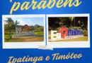 61 ANOS: Câmara de Coronel Fabriciano parabeniza as cidades irmãs, Ipatinga e Timóteo