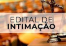 Comarca de Ipatinga – 2ª Vara Civil – EDITAL DE INTIMAÇÃO