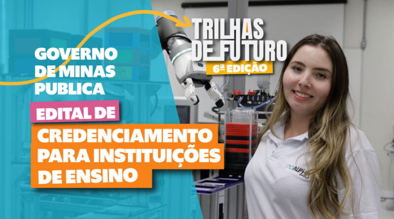 Aberto o credenciamento de instituições de ensino profissionalizante para o Trilhas de Futuro
