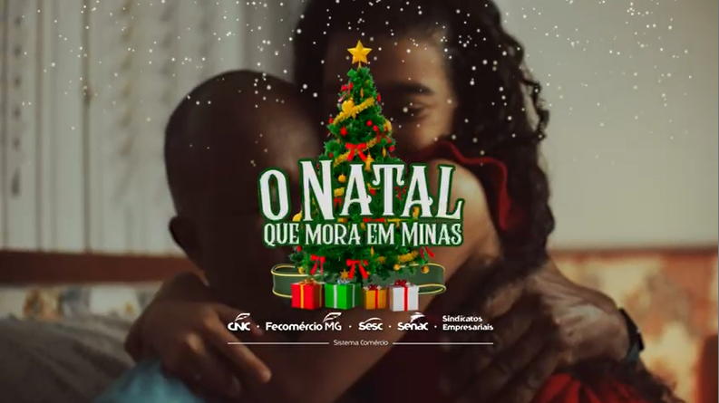 Campanha “Natal que mora em Minas” Valoriza o Comércio local e o afeto dos mineiros