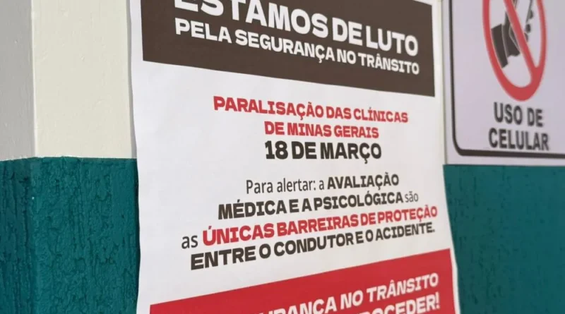 Protesto contra renovação automática da CNH. Clínica médicas de Minas paralisam atividades