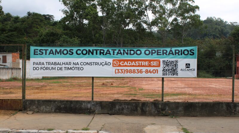 Construção do novo Fórum de Timóteo impulsiona desenvolvimento regional e geração de empregos